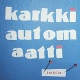 Karkkiautomaatti - Kaikilla