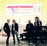 Järjestyshäiriö - Tuhlatut päivät, valvotut yöt