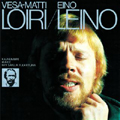 Vesa-Matti Loiri - Vesa-Matti Loiri & Eino Leino