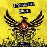 Econoline Crush - Ignite