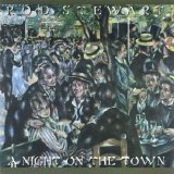 Rod Stewart - A Night On The Town