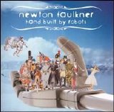 Newton Faulkner - Hand Built by Robots