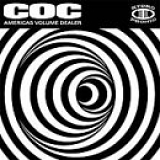 Corrosion of Conformity - America's Volume Dealer