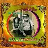 Ani Difranco & Utah Phillips - Fellow Workers
