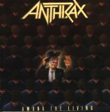 Anthrax - Among the Living