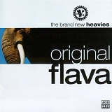 Brand New Heavies - Original Flava