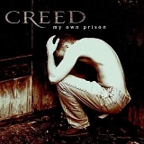 Creed - My Own Prison