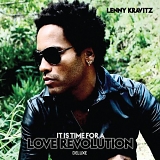Lenny Kravitz - It is time for a love revolution