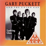 Gary Puckett and the Union Gap - Looking Glass