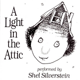 Shel Silverstein - A Light In The Attic