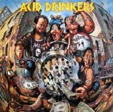 Acid Drinkers - Dirty Money, Dirty Tricks