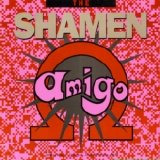 The Shamen - Omega Amigo
