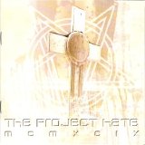 The Project Hate MCMXCIX - Hate, Dominate, Congregate, Eliminate