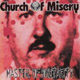 Church Of Misery - Master Of Brutality