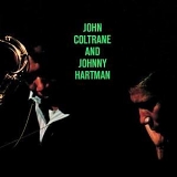 John Coltrane and Johnny Hartman - John Coltrane And Johnny Hartman