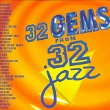 Various artists - 32 Gems from 32 Jazz