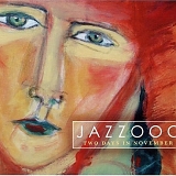 Jazzooo - Two days in November