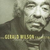 Gerald Wilson - Theme for Monterey