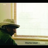 Charles Lloyd - Canto