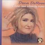 Dena DeRose - I can see clearly now