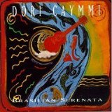 Dori Caymmi - Brasilian Serenata