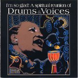 Patrinell Wright & Jeff Busch - I’m so Glad! A spiritual reunion of Drums & Voices