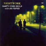 Marty Cook Group with Jim Pepper - Nightwork
