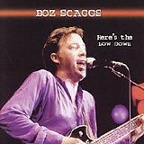 Boz Scaggs - Here's The Lowdown