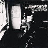 Thelonious Monk - The London Collection: Volume Two