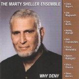 The Marty Sheller Ensemble - Why Deny
