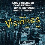 Lars Danielsson/David Liebman/Jon Christensen/Bobo Stenson - Live at Visiones