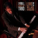 The Bill Charlap Trio - Live at the Village Vanguard