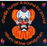 Charlie Hunter & Pound For Pound - Return Of The Candyman