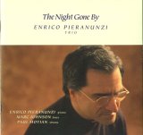 Enrico Pieranunzi Trio - The Night Gone By