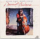 David Friesen - Other Times - Other Places