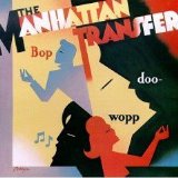 The Manhattan Transfer - Bop Doo-Wopp
