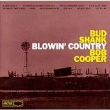 Bud Shank & Bob Cooper - Blowin' Country