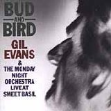 Gil Evans - Bud & Bird