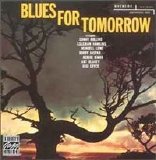 Sonny Rollins - Blues For Tomorrow