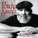 Pancho Sanchez - Raise Your Hand