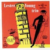 Lester Young - Lester Young Trio