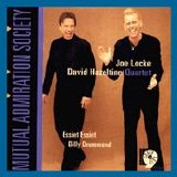 Joe Locke/David Hazeltine Quartet - Mutual Admiration Society
