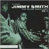 Jimmy Smith - Live At The Club Baby Grand, Vol.2