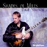 Dave Stryker - Shades of Miles