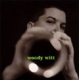 Woody Witt - Woody Witt