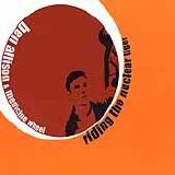 Ben Allison & Medicine Wheel - Riding the Nuclear Tiger