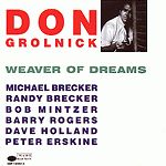 Don Grolnick - A Weaver of Dreams