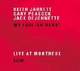 Keith Jarrett/Gary Peacock/Jack DeJohnette - My Foolish Heart - Live at Montreux