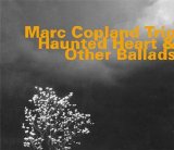Marc Copland Trio - Haunted Heart & Other Ballads