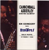Cannonball Adderley and his Quintet - En Concert